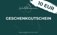 Laden Sie das Bild in den Galerie-Viewer, Waldbrunnen Geschenkgutschein
