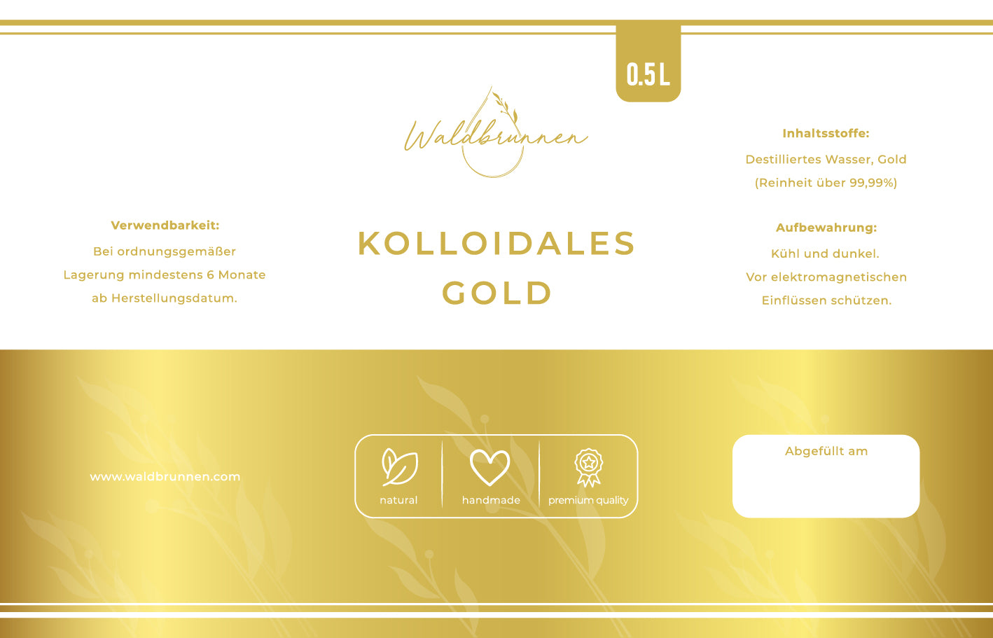 Waldbrunnen - Kolloidales Gold