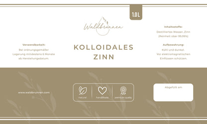 Waldbrunnen - Kolloidales Zinn